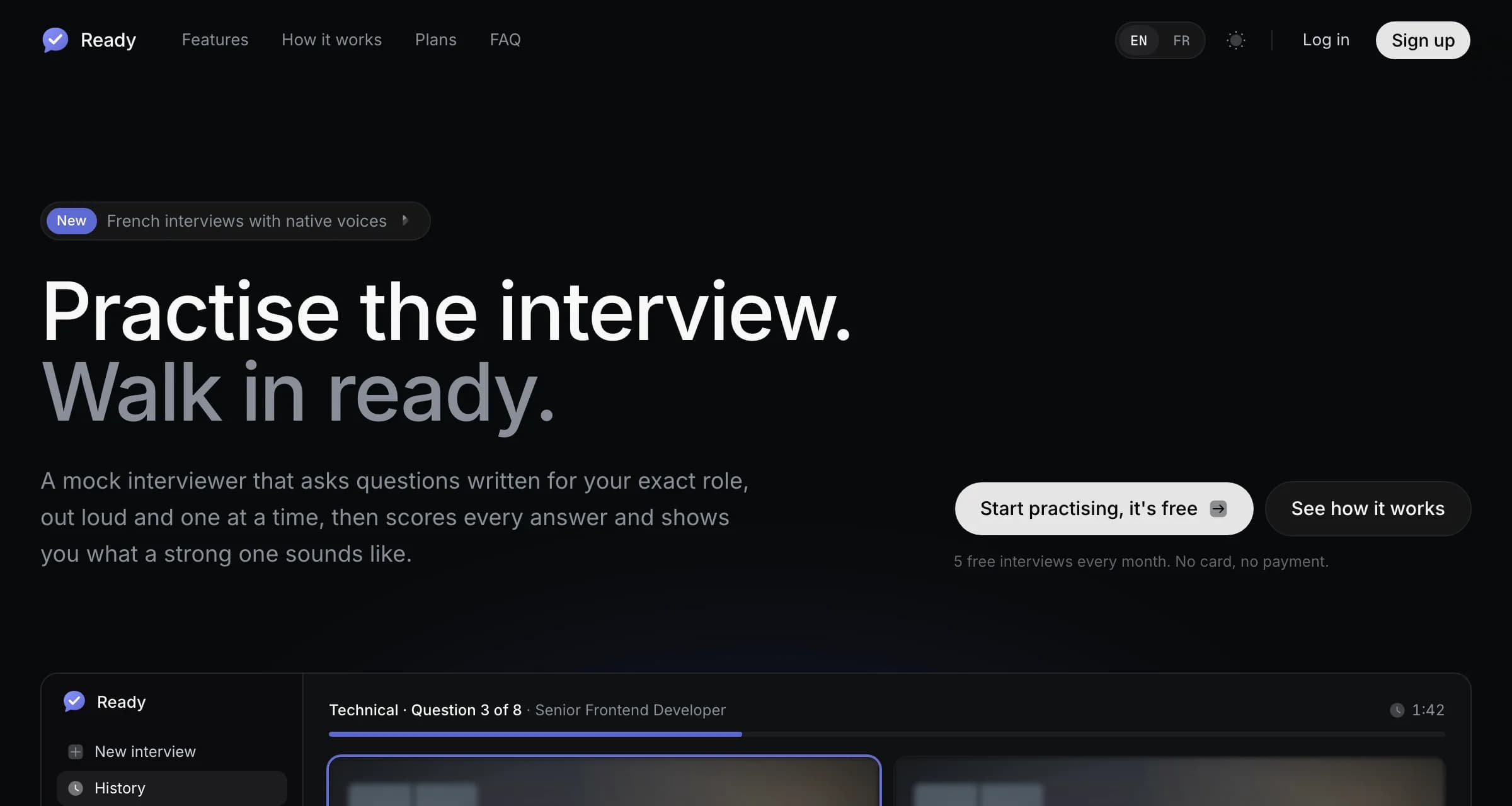 Ready's home page in dark mode: “Practise the interview. Walk in ready.”, a sign-up button and five free interviews every month.